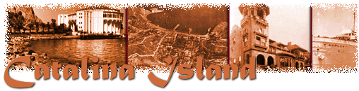 Catalina Island Local History Information