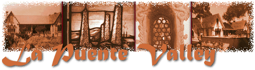 La Puente History Information