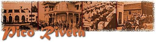 Pico Rivera Local History Information